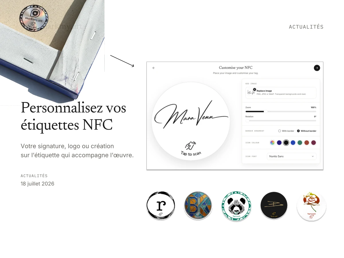 Personnalisez vos étiquettes NFC : éditeur et exemples d’étiquettes avec signatures, logos et œuvres.