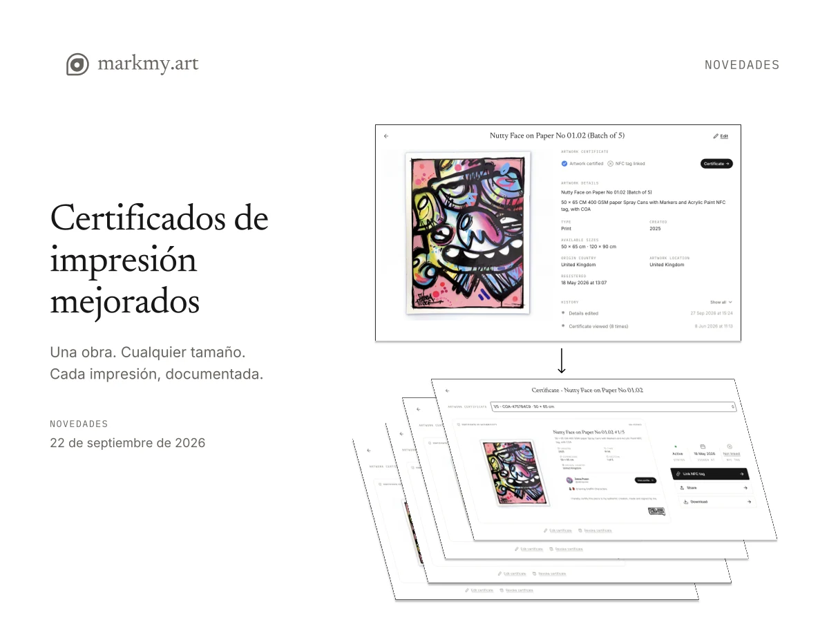 Certificados de impresión mejorados: una obra y certificados individuales para cada impresión.