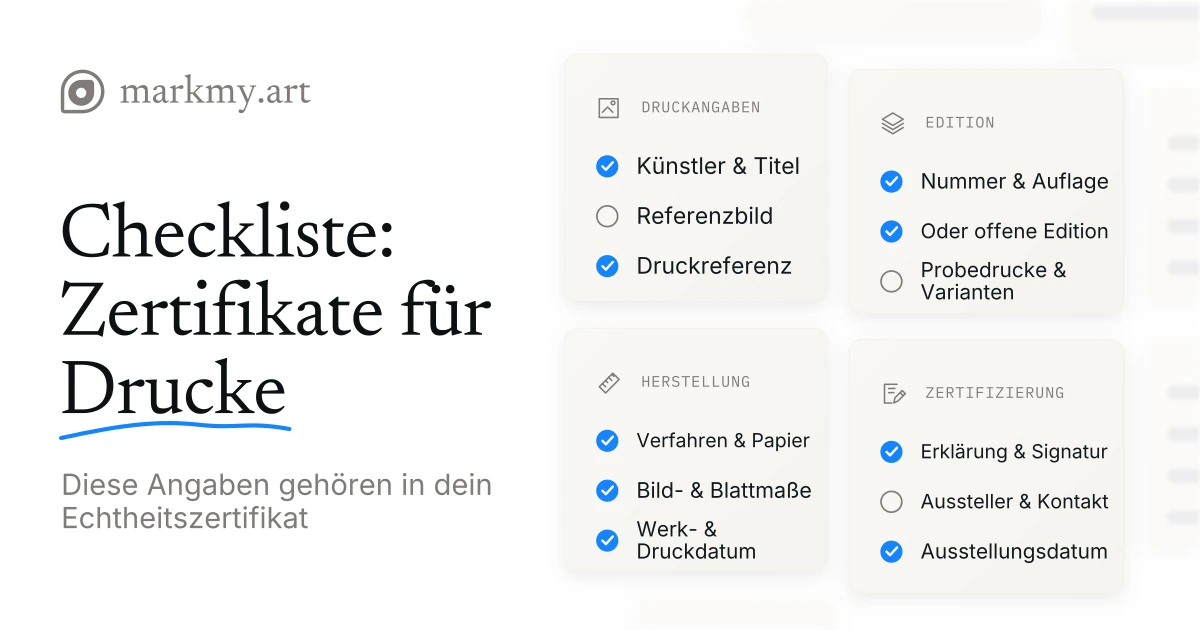 Markmy Checkliste für Druckzertifikate: Identifizierung des Drucks, Editionsangaben, Herstellungsinformationen, Erklärung und Signatur.