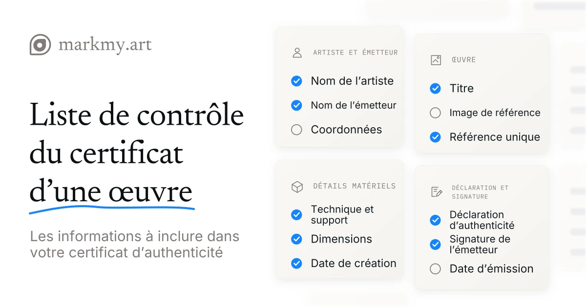 Liste Markmy des informations du certificat d’une œuvre : artiste et émetteur, identification de l’œuvre, caractéristiques physiques, déclaration et signature.